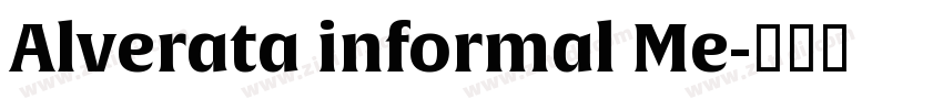 Alverata informal Me字体转换